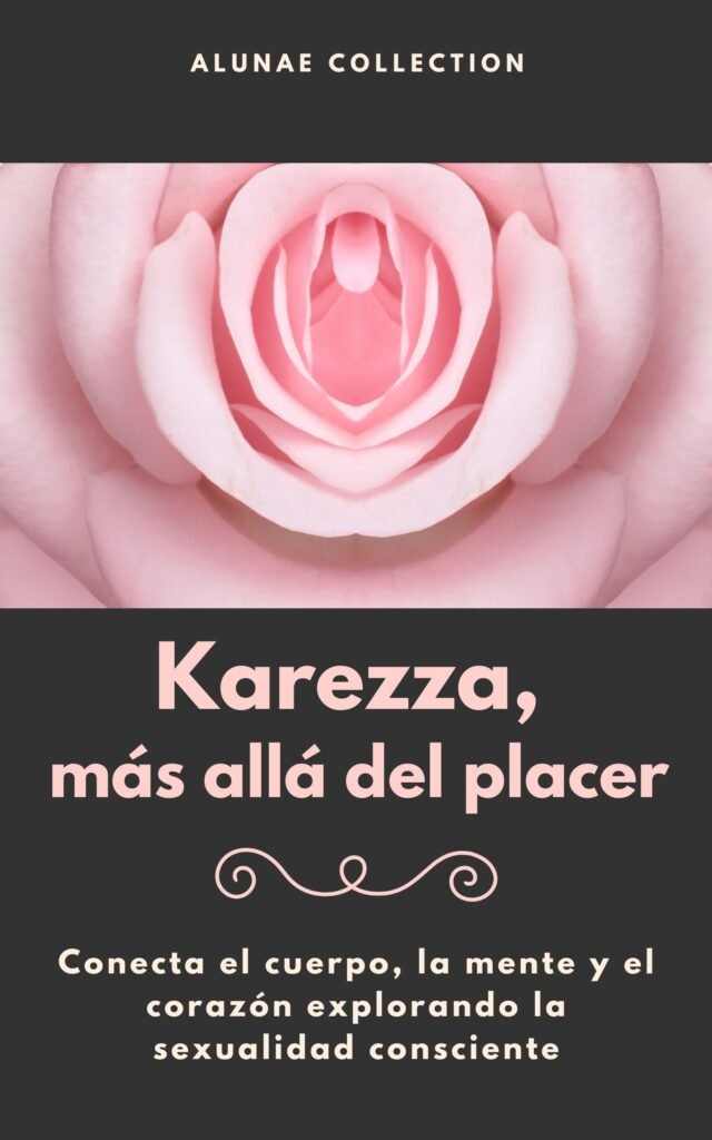 Karezza más allá del placer