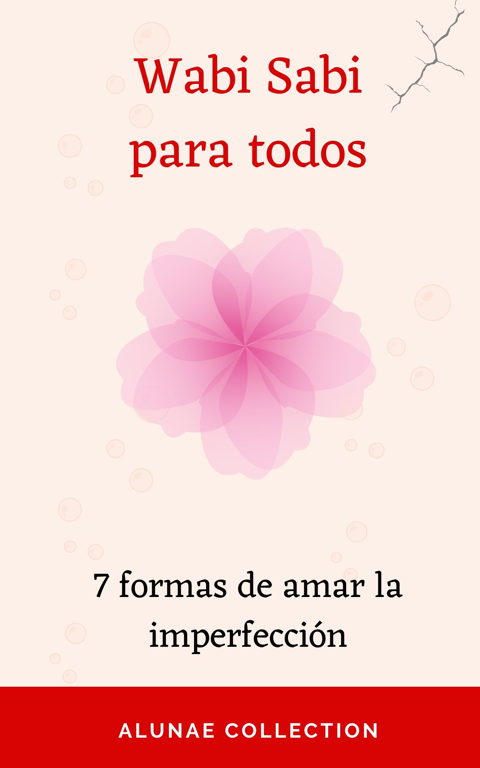 Wabi sabi para todos