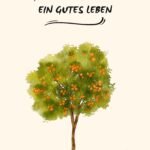 7 mediterrane Gewohnheiten für ein gutes Leben